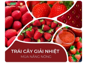 Các loại trái cây giải nhiệt mùa nắng nóng tốt cho sức khỏe