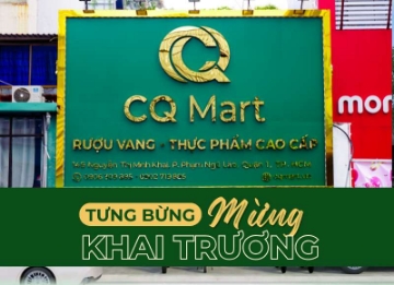 CQ Mart Khai Trương Cửa Hàng Ngày 22/3 – Sự Kiện Đặc Biệt Với Nhiều Quà Tặng Hấp Dẫn