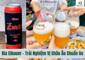 Bia Eibauer – Trải Nghiệm Vị Châu Âu Chuẩn Gu, Dễ Uống & Đậm Đà